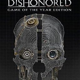 Dishonored Game Of The Year Edition 75% OFF