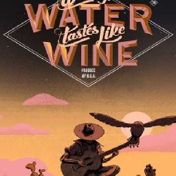 Where the Water Tastes Like Wine PC 83% OFF